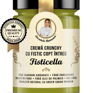 Crema tartinabila de fistic Fisticella Secretele Ramonei